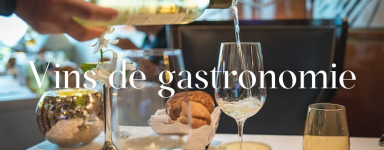 Vins de gastronomie